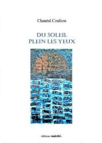 Du soleil plein les yeux : haïkus au fil des jours