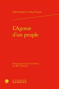 L'agonie d'un peuple. La voix et la plume