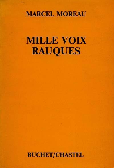 Mille voix rauques