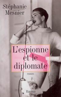 L'espionne et le diplomate