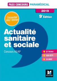 Actualité sanitaire et sociale : concours AS-AP 2019 : l'essentiel pour réviser