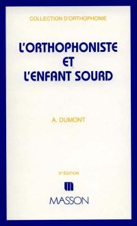 L'orthophoniste et l'enfant sourd