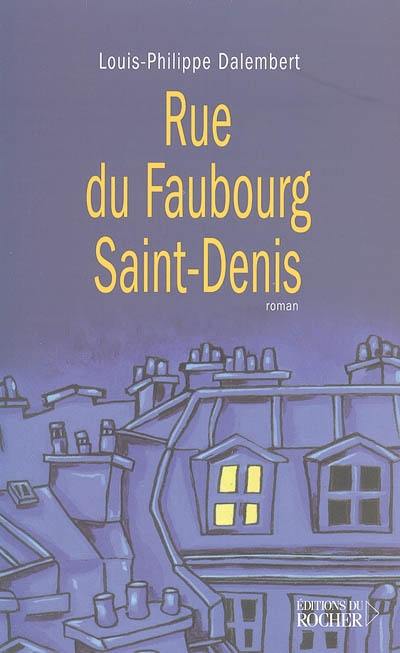 Rue du Faubourg Saint-Denis : roman entrecoupé de douze ponctuations de Romain Gary