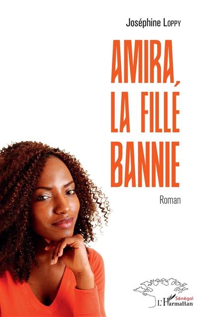 Amira, la fille bannie