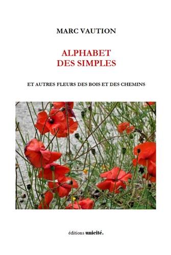 Alphabet des simples : et autres fleurs des bois et des chemins