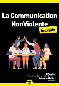 La communication non violente pour les nuls