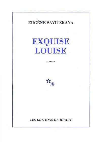 Exquise Louise