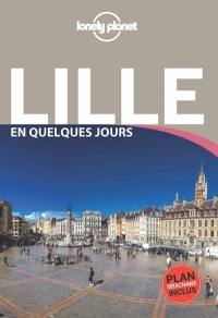 Lille en quelques jours