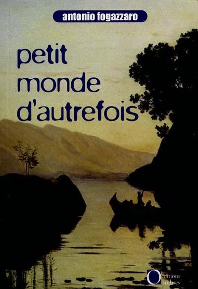 Le petit monde d'autrefois