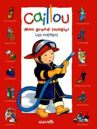 Caillou : les métiers