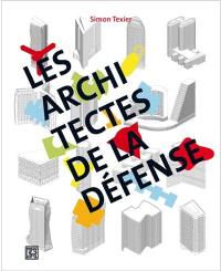 Les architectes de La Défense