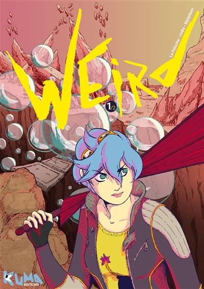 Weird 1/2 : Weird Vol. 1