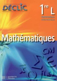 Mathématiques, informatique, 1re L