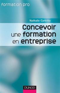 Concevoir une formation en entreprise : apprendre à apprendre