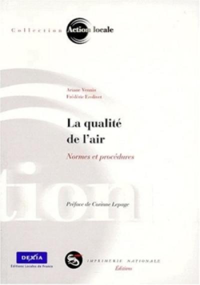 La qualité de l'air : normes et procédures