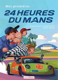 Mes premières 24 Heures du Mans