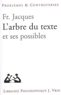 L'arbre du texte et ses possibles