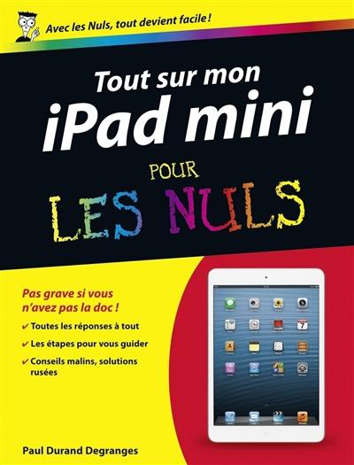 Tout sur mon iPad mini pour les nuls