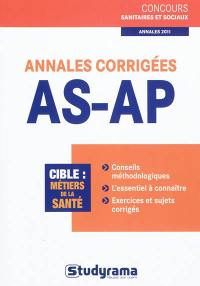 Annales corrigées AS-AP : cible, métiers de la santé : annales 2011