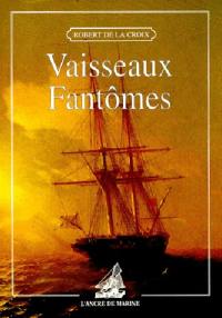 Vaisseaux fantômes