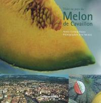 Visite au pays du melon de Cavaillon