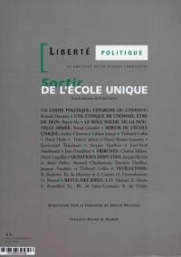 Liberté politique, n° 5. Sortir de l'école unique