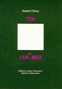 Toi par lui et moi