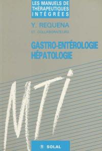 Gastro-entérologie, hépatologie