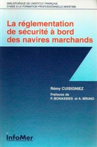 La réglementation de sécurité à bord des navires marchands