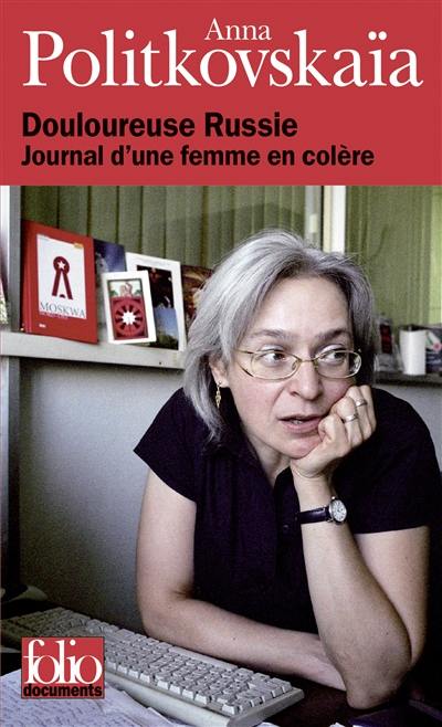 Douloureuse Russie : journal d'une femme en colère