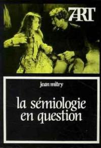 La Sémiologie en question : langage et cinéma