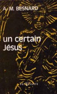 Un Certain Jésus