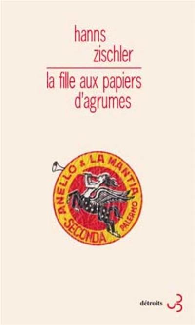 La fille aux papiers d'agrumes