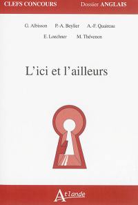 L'ici et l'ailleurs