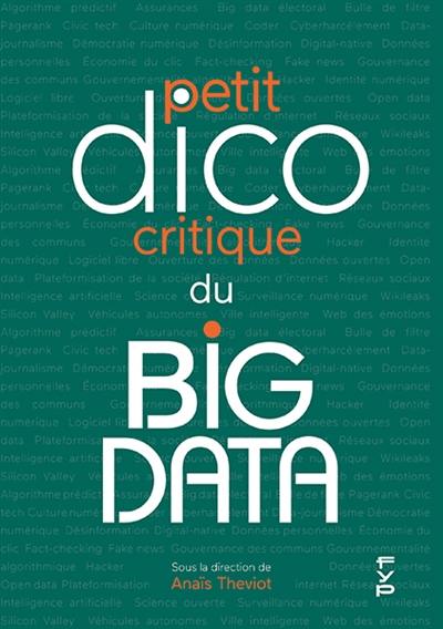 Petit dico critique du big data