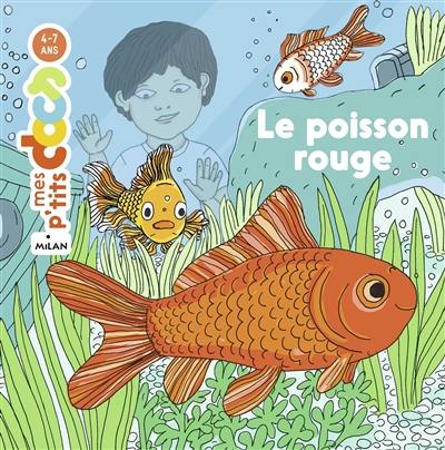 Le poisson rouge