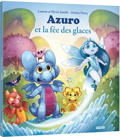 Azuro et la fée des glaces