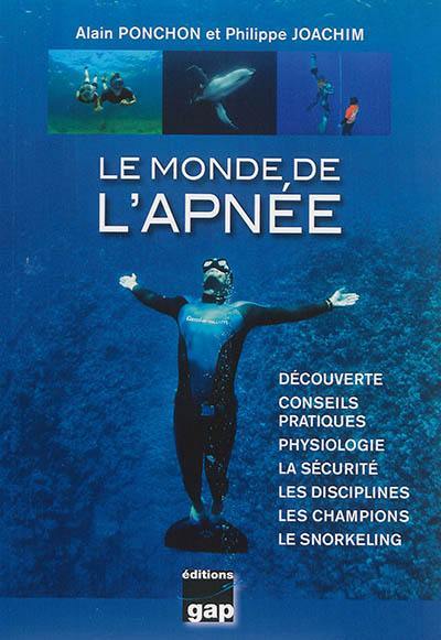 Le monde de l'apnée : quand l'homme retient son souffle