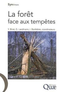 La forêt face aux tempêtes