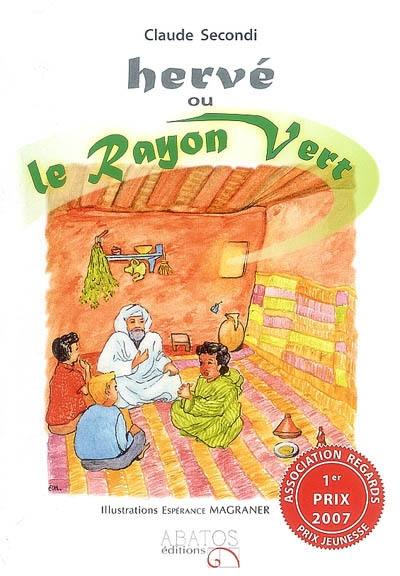 Hervé ou Le rayon vert