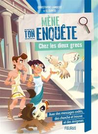 Mène ton enquête. Chez les dieux grecs