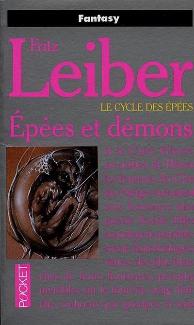 Le cycle des épées. Epées et démons