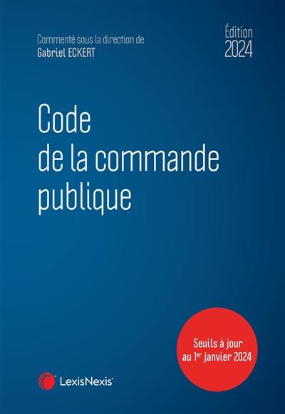 Code de la commande publique : édition 2024