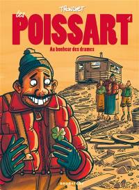 Les Poissart. Vol. 1. Au bonheur des drames