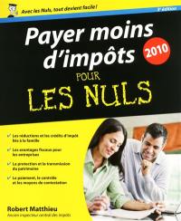 Payer moins d'impôts pour les nuls : 2010