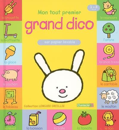 Mon tout premier grand dico, 1-3 ans