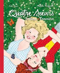 Quatre soeurs : intégrale. Vol. 2