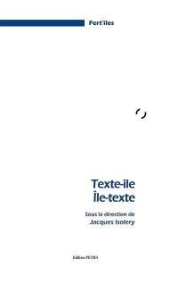 Texte-île, île-texte