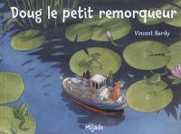 Doug le petit remorqueur