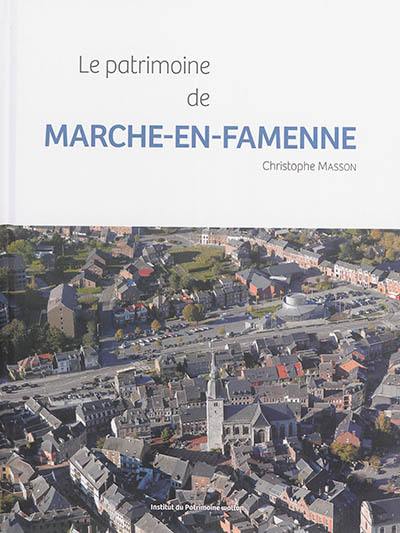 Le patrimoine de Marche-en-Famenne